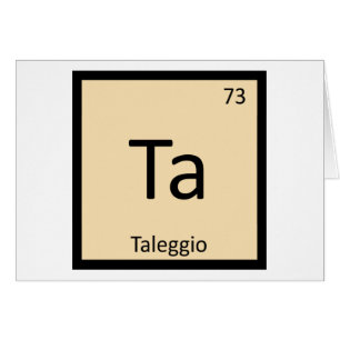 Ta - Tabla Periódica de Química del Queso Taleggio