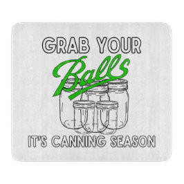 Tabla De Cortar Agarra tus frascos... es temporada de caza