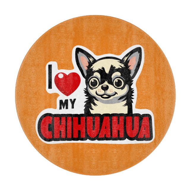 Tabla De Cortar Amo mi Chihuahua (Anverso)