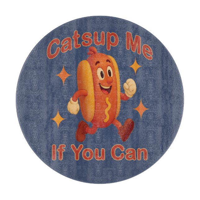 Tabla De Cortar Atrápenme Si Puedes Comer Perro Caliente - Ketchup (Anverso)
