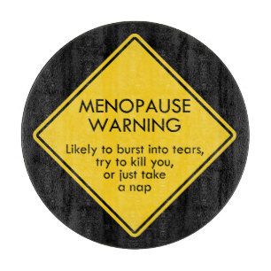 Tabla De Cortar Aviso de menopausia