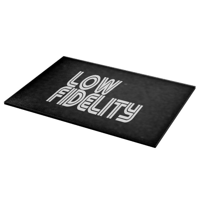 Tabla De Cortar Baja Fidelidad (Borde)