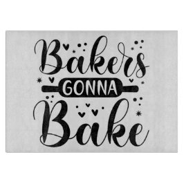 Tabla De Cortar Bakers Gonna Bake
