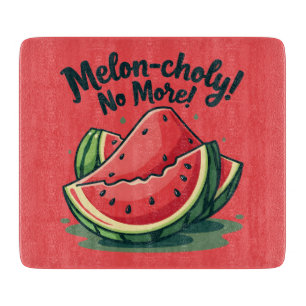 Tabla De Cortar Broma divertida de sandía "Melon-colía ya no" 