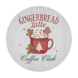 Tabla De Cortar Club de Café Latte Gingerbread