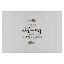 Tabla De Cortar Con Dios, nada será imposible
