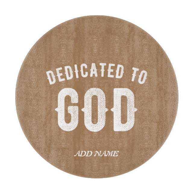 TABLA DE CORTAR DEDICADO A DIOS PERSONALIZABLE GUAY TEXTO BLANCO (Anverso)
