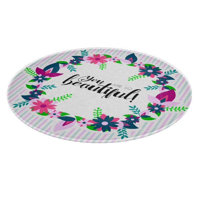 Tabla De Cortar ¡Eres tan hermosa! (Borde)