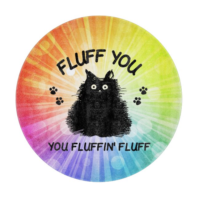 Tabla De Cortar Fluff You Fluffin Fluff Kitty Cat Cubierta Boa (Anverso)
