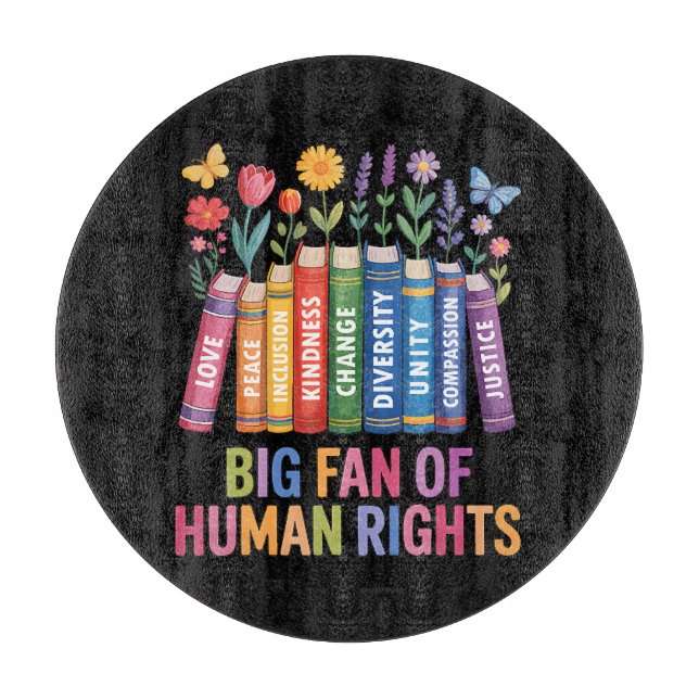 Tabla De Cortar Gran fan de los derechos humanos (Anverso)
