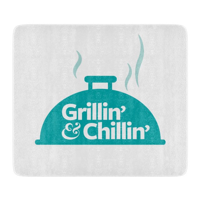 Tabla De Cortar Grillin y Chillin (Anverso)