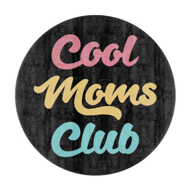 Tabla De Cortar Guay Moms Club II (Anverso)
