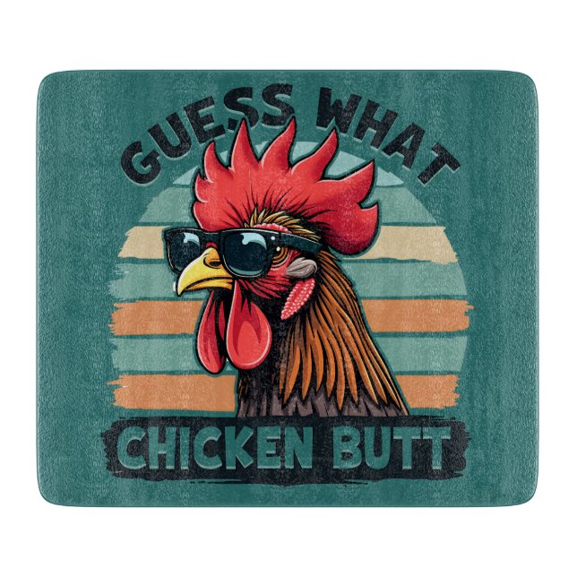 Tabla De Cortar Guess What Chicken Butt Funny Retro Rooster (Anverso)