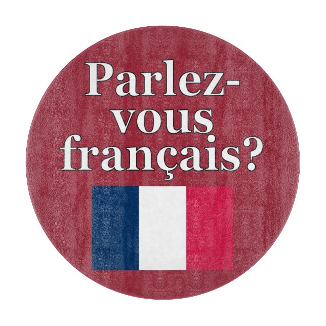 Tabla De Cortar ¿Hablas francés? Bandera (Anverso)