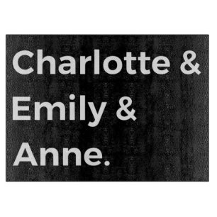 Tabla De Cortar Hermanas Brontë I - Charlotte & Emily & Anne