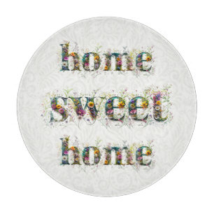Tabla De Cortar HOGAR DULCE HOGAR texto decorativo en flores silve
