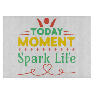 Tabla De Cortar Hoy, momento, vida de chispa