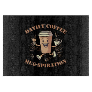 Tabla De Cortar Inspiración Diaria de Taza de Café