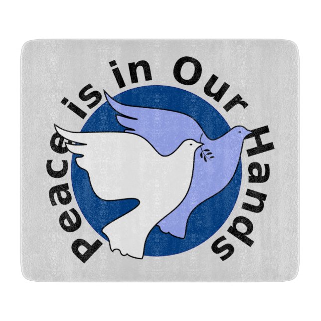 TABLA DE CORTAR LA PAZ ESTÁ EN NUESTRAS MANOS (Anverso)