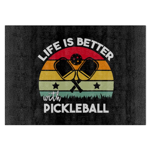 Tabla De Cortar La vida es mejor con Pickleball (Anverso)