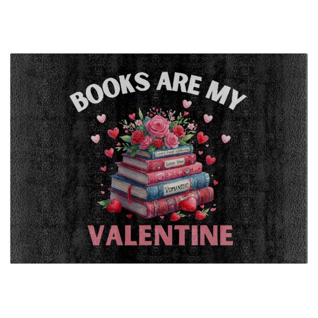 Tabla De Cortar Libros Divertidos Son Mi San Valentín (Anverso)