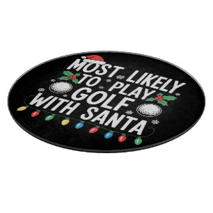 Tabla De Cortar Más Probable Que Juegue Golf Con Santa Navidad Fam