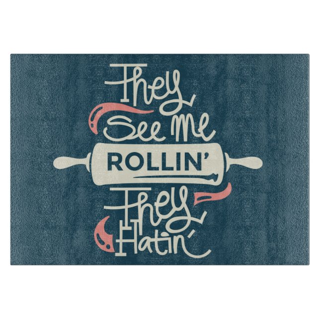 Tabla De Cortar Me ven rollin (Anverso)