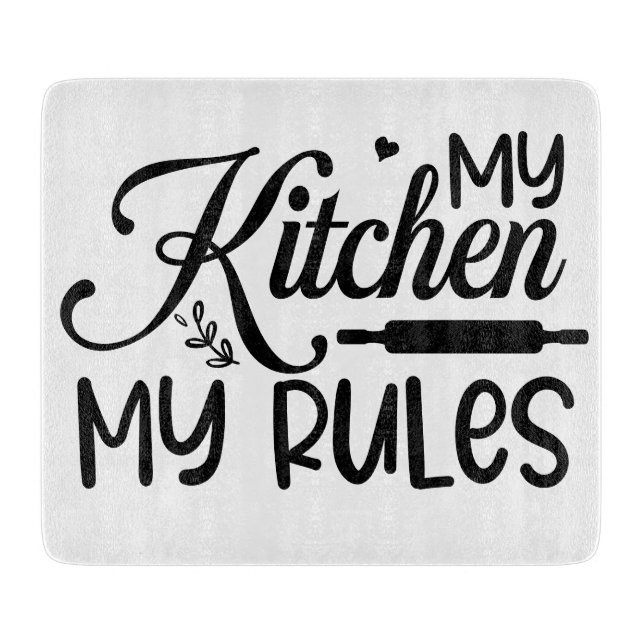 Tabla De Cortar Mi cocina mis reglas (Anverso)