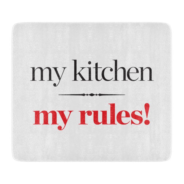 Tabla De Cortar Mi cocina, mis reglas (Anverso)