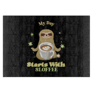 Tabla De Cortar Mi día comienza con Sloffee