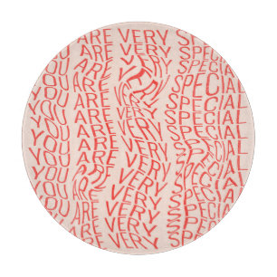 Tabla De Cortar Motivacional: Eres especial