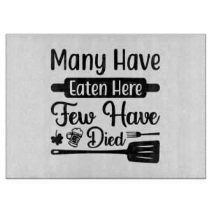 Tabla De Cortar Muchos Han Comido Aquí Pocos Han Muerto