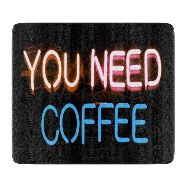 Tabla De Cortar Necesitas café, Caffine Neon Rótulo (Anverso)