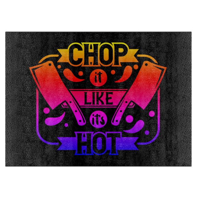 Tabla De Cortar Neon Rainbow Chop como si estuviera caliente (Anverso)