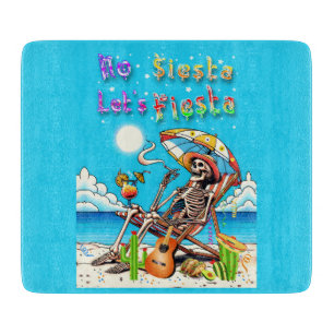 Tabla De Cortar No hay siesta, vamos a hacer la fiesta