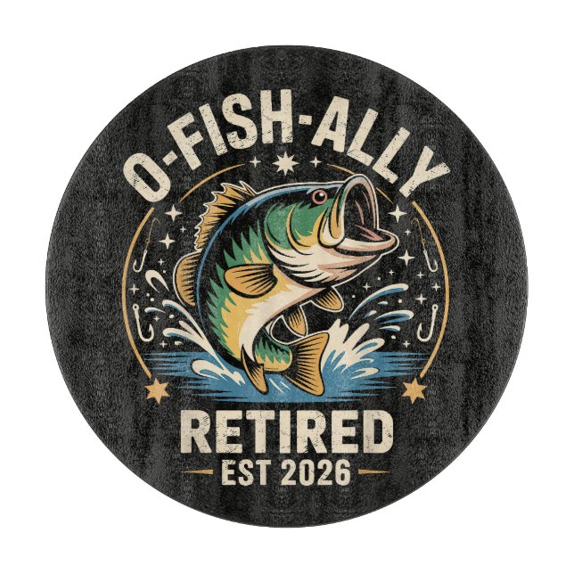 Tabla De Cortar O-Fish-Ally Retirado 2026 Pescador Pesca (Anverso)