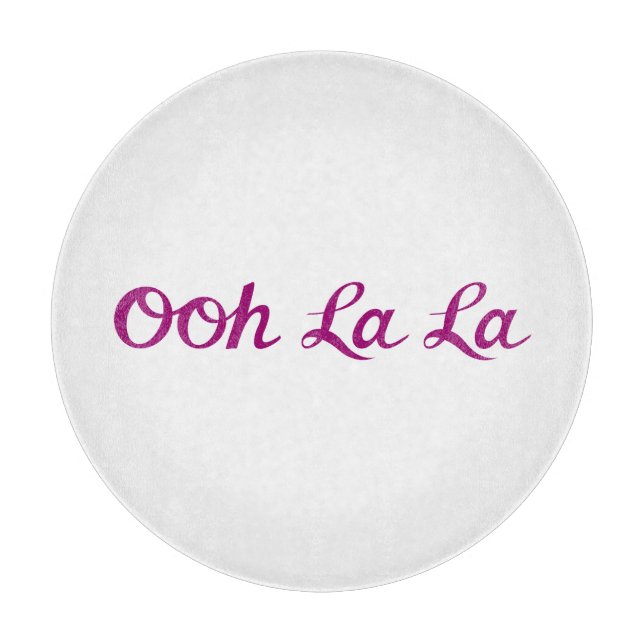 Tabla De Cortar Ooh La La Script Magenta (Anverso)