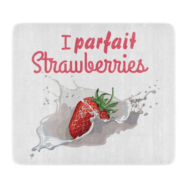 Tabla De Cortar "Parfait" Strawberries Cita graciosa (Anverso)
