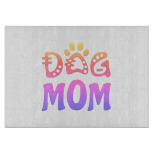Tabla De Cortar Perro Mamá
