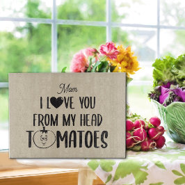 Tabla De Cortar Personalizado De Vidrio Te Amo De Mis Tomates De L