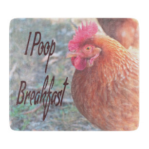Tabla De Cortar Pollo I poop Breakfast Humor divertido