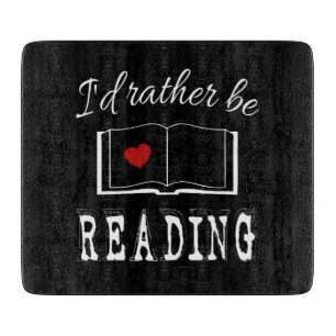 Tabla De Cortar Prefiero estar leyendo