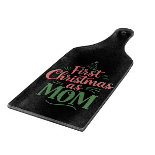 Tabla De Cortar Primera Navidad como mamá coincidiendo con Navidad
