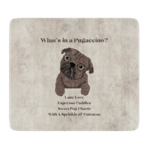 Tabla De Cortar ¿Qué hay en un Pugaccino-Perrito-Adorable-Pug-