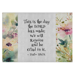 Tabla De Cortar Salmo 118:24 Este es el día en que el Señor hizo l