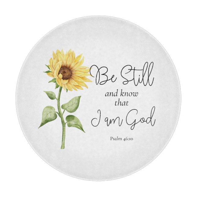 Tabla De Cortar Sé y sé que soy Dios Girasol (Anverso)