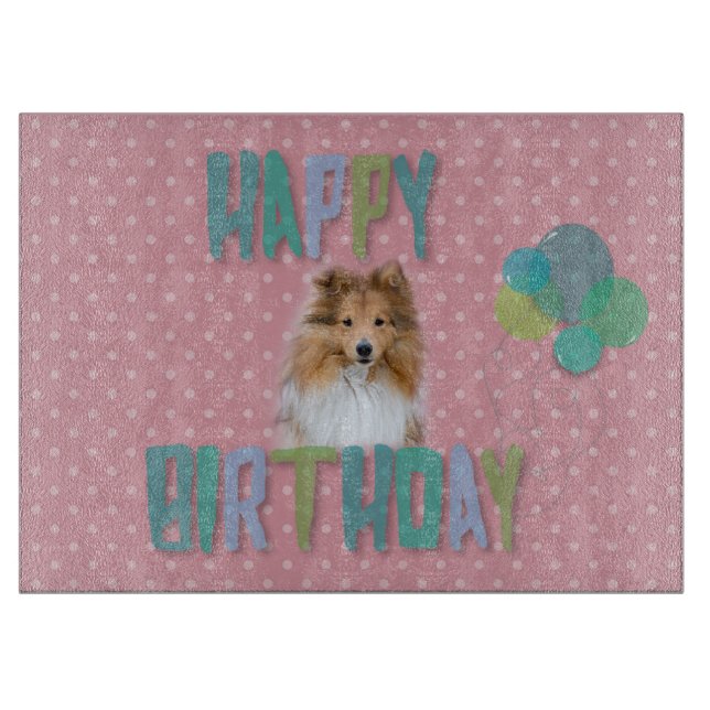 Tabla De Cortar Sheltie Shetland sheepdog Happy Birday (Anverso)