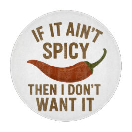 Tabla De Cortar 🔥 Si no es picante, ¡no lo quiero!