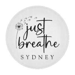 Tabla De Cortar Sólo respira el nombre personalizado de Dandelion