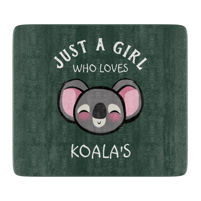 Tabla De Cortar Sólo un chica que ama el de Koala (Anverso)